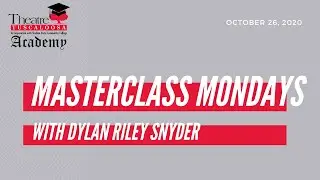 Masterclass Monday - Dylan Riley Snyder