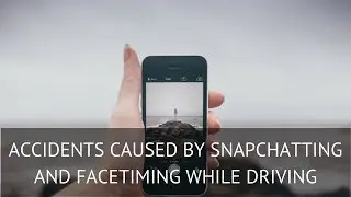 Miami Car Accidents: Accidents caused by Distracted Drivers Using Snapchat and FaceTime