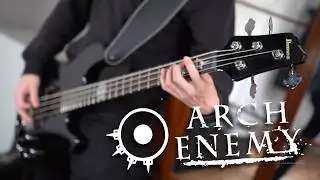 Arch Enemy - To The Last Breath (Bass Cover) + TAB
