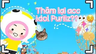 Thăm lại acc idol Puriiz??👀👆:: Video l&agrave;m duii hong toxic ạ🌷:: Mong xuhuong😭🫶🏻 #playtogether #xuhuong
