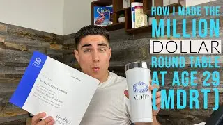 How I made the Million Dollar Round Table (MDRT) at 29 years old