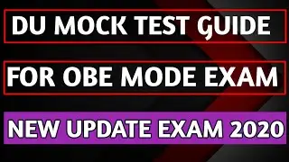 Step-by-Step Guide for Open-Book-Examination in DU|Mock Test in Delhi University | Exam 2020|