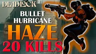 [ Deadlock ] This Haze is UNSTOPPABLE! | 20 Kill Dominance | High MMR Gameplay