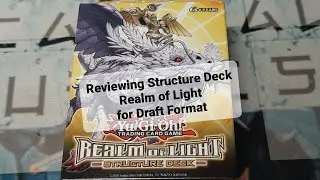 Reviewing the Realm of Light Structure Deck for Draft Format