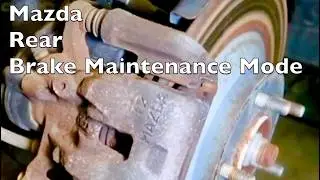 MAZDA: Activate EPB Service Mode (Rear Electronic Parking Brake)