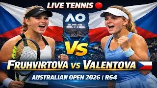 Fruhvirtova vs Valentova 🔴 LIVE TENNIS Australian Open 2026 | R64