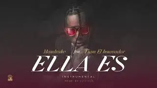 Instrumental - Ella Es - Mandrake ft. Tiam El Innovador (Prod. By Luiyitox)