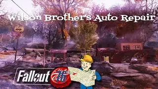 Fallout 76 Wilson Brothers Auto Repair