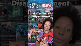 Marvel x Secret Lair Disappointment 🥲