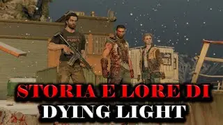 Storia e Lore di Dying Light - Tutta la saga
