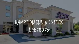 Hampton Inn & Suites Leesburg Review - Leesburg , United States of America