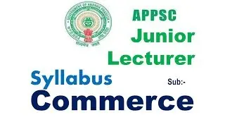 JL Commerce Sllabus in English & తెలుగు medium appsc Junior Lecturer Commerce