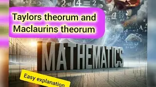 Bsc maths 1st semester || Taylor theorum and maclaurins theorum|| easy expalnations 