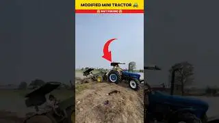 Modified Mini Tractor 🚜 In The World || Most Powerful Tractors 🚜#shorts #youtubeshorts #viralshorts