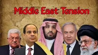 Unraveling Middle East Tension| Causes, Conflicts, and Quest for Peace | In-Depth Analysis