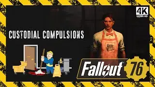 Custodial Compulsions - Fallout 76 [4K] - Atlantic City Side Quest - Ep. 126