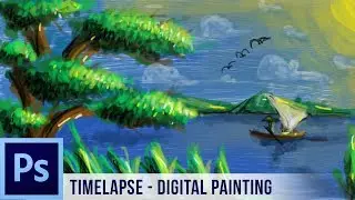 [Adobe Photoshop CS6] Timelapse: How to Make Digital Painting of River Bank Scenery