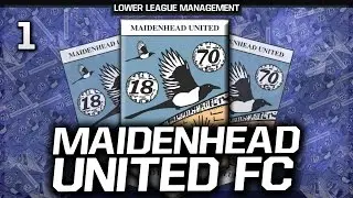 Football Manager 2017 LLM | Maidenhead United | Episode 1: A New Challenge!