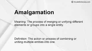 Amalgamation Meaning