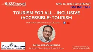 TOURISM FOR ALL INCLUSIVE ACCESSIBLE TOURISM   Online Talk with Pankaj Pradhananga