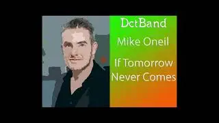 If Tomorrow Never Comes