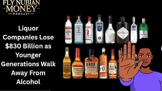 Liquor Companies Lose $830 Billion as Younger Generations Walk Away From Alcohol