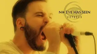 No Eye Has Seen - Voyager (OFFICIAL MUSIC VIDEO)