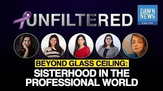 Sisterhood In The Professional World: Women&rsquo;s Day In Pakistan | Dawn News English