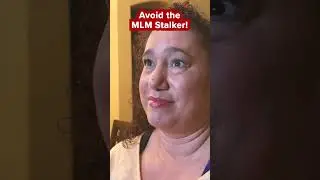 MLM Stalker!