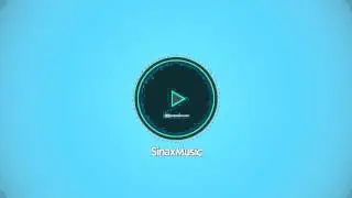 SinaxMusic - Intro
