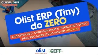 ERP da Olist para INICIANTES (2025) | Tutorial Completo: Do Cadastro à Integração