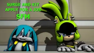 Surge and Kit apply for a job (SFM)