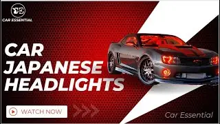 All Type Of Japanese Projectors | Modification Of Headlights | Car Essential
