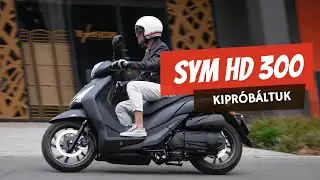 SYM HD 300 – Aglomerációs igásló