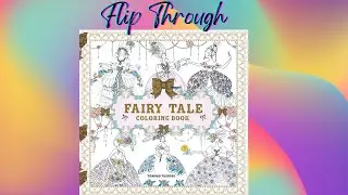 Fairy Tale Coloring Book by Tomoko Tashiro Flip Through