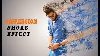Dispersion Effect - Disintegrated into smoke | Photoshop tutorial