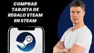 C&oacute;mo comprar una tarjeta regalo de Steam en Steam (&iexcl;paso a paso!)
