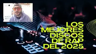 LOS MEJORES DISCOS DE RAP EN ESPAÑOL 2025