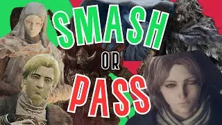 Smash or Pass: Elden Ring Edition