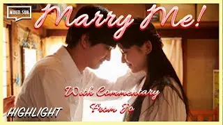 ENG SUB MULTI [Commentary] Marry Me ! | Episode 6