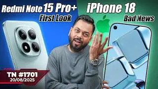 Redmi Note 15 Pro+ Launch, iPhone 18 Bad News, vivo T4 Pro Coming, iQOO 15 Specs,AI Vs Jobs-#TTN1701