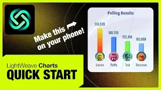 Make a bar chart on your phone! - LightWeave Charts Quick Start Tutorial