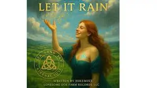 Let It Rain (Celtic Festival Version)