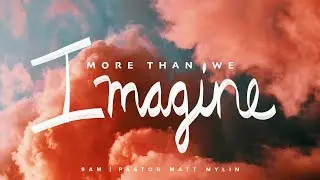 More Than We Imagine: Clarity in Your Purpose