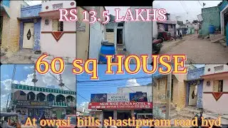 8801453613 ) 60 sq house at owasi hills shastipuram road  RS 13.5 LAKHS