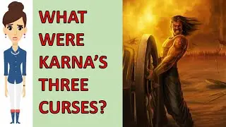 The Three Curses On Karna