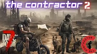 The Endless Lake and Dog Day!  7 Days to Die Console Version - The Contractor 2 - Ep 16