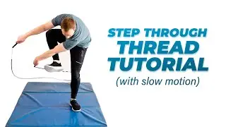 STEP THROUGH THREAD (with slow motion) JUMP ROPE TUTORIAL | COACH NATE K-G