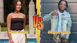Cali Rush (The Rush Fam) VS Super Siah (B.E.A.M SQUAD) Transformation 2025 ✪ From Baby To Now &hearts;︎