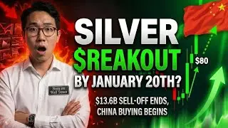 Silver $80 Breakout by January 20th? - $13.6B Sell-Off Ends, China Buying Begins